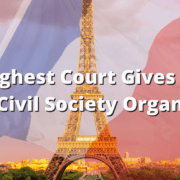 Frances Highest Court Gives Procedural wins to Civil Society Organizations 1600 × 700 px